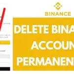 How To Delete Binance Us Account