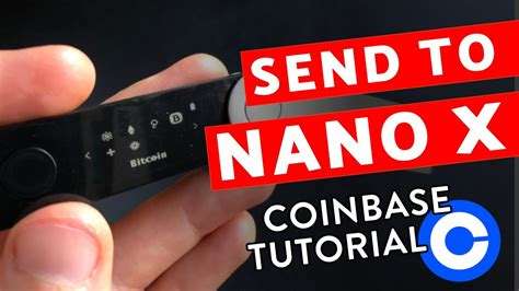 How To Transfer Crypto From Coinbase To Ledger Nano X